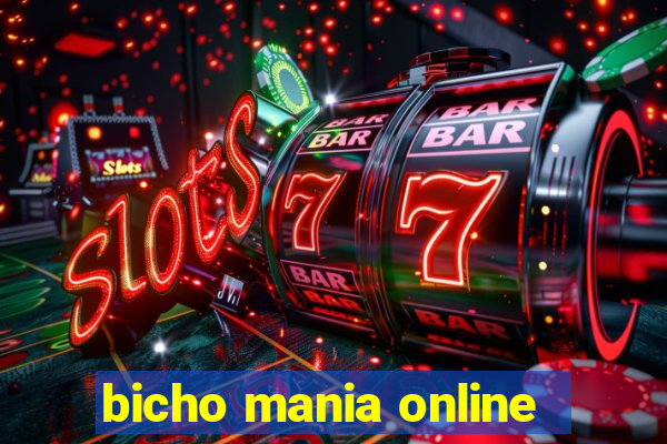 bicho mania online